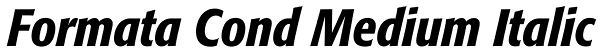 Formata Cond Medium Italic Font