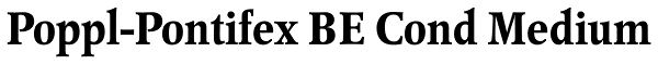 Poppl-Pontifex BE Cond Medium Font