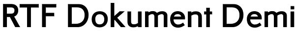 RTF Dokument Demi Font