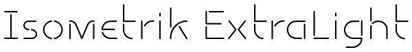 Isometrik ExtraLight Font