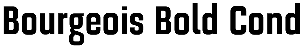 Bourgeois Bold Cond Font