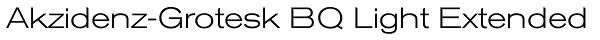 Akzidenz-Grotesk BQ Light Extended Font