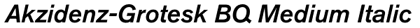 Akzidenz-Grotesk BQ Medium Italic Font