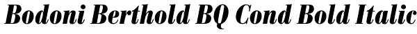 Bodoni Berthold BQ Cond Bold Italic Font