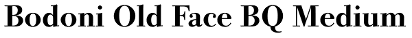 Bodoni Old Face BQ Medium Font