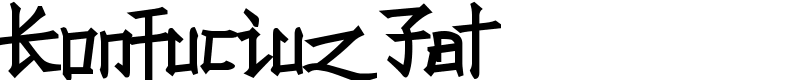 Konfuciuz Fat Font