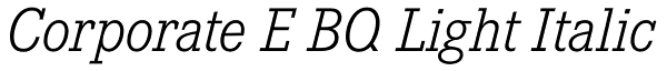 Corporate E BQ Light Italic Font