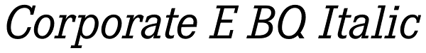 Corporate E BQ Italic Font