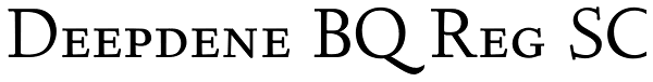 Deepdene BQ Reg SC Font