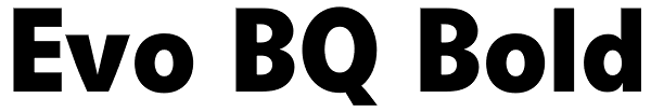 Evo BQ Bold Font