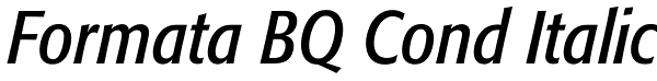 Formata BQ Cond Italic Font