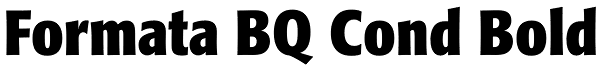 Formata BQ Cond Bold Font