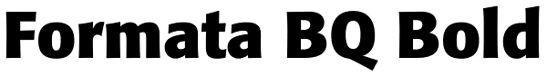 Formata BQ Bold Font