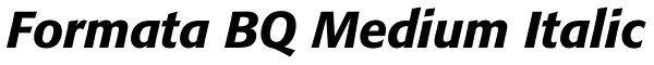 Formata BQ Medium Italic Font