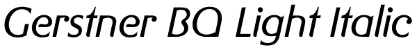 Gerstner BQ Light Italic Font