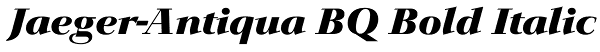 Jaeger-Antiqua BQ Bold Italic Font