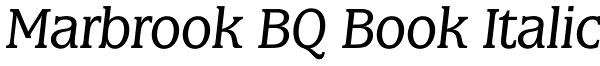 Marbrook BQ Book Italic Font