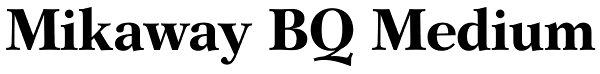 Mikaway BQ Medium Font