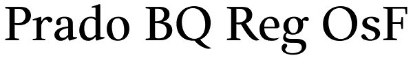 Prado BQ Reg OsF Font