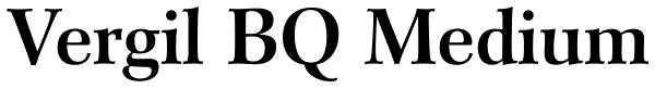 Vergil BQ Medium Font