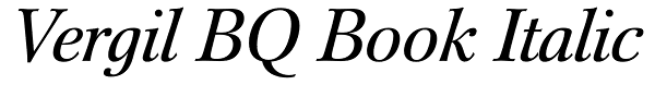 Vergil BQ Book Italic Font