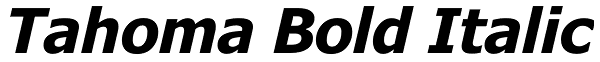 Tahoma Bold Italic Font