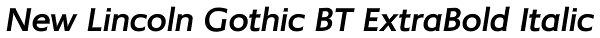 New Lincoln Gothic BT ExtraBold Italic Font