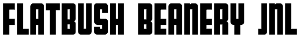 Flatbush Beanery JNL Font