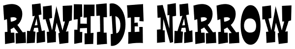 Rawhide Narrow Font