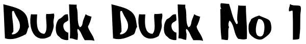 Duck Duck No 1 Font