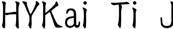 HYKai Ti J Font