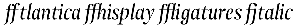 Atlantica Display Ligatures Italic Font