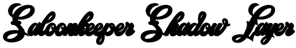 Saloonkeeper Shadow Layer Font