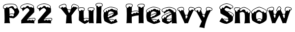 P22 Yule Heavy Snow Font