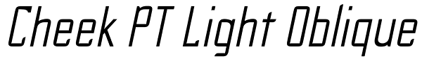 Cheek PT Light Oblique Font