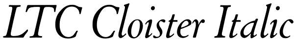 LTC Cloister Italic Font