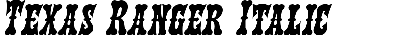 Texas Ranger Italic Font