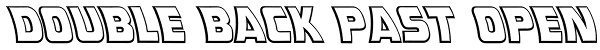 Double Back Past Open Font