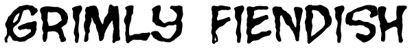 Grimly Fiendish Font