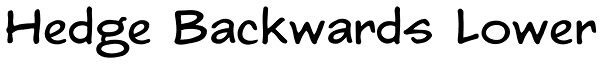 Hedge Backwards Lower Font