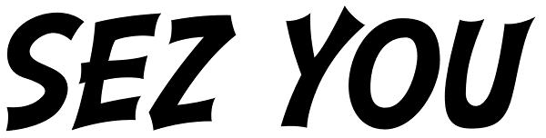 Sez You Font