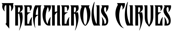 Treacherous Curves Font