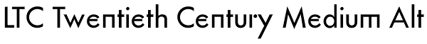 LTC Twentieth Century Medium Alt Font