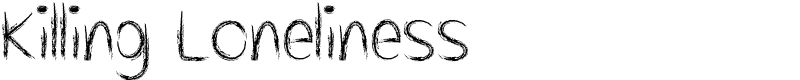 Killing Loneliness Font