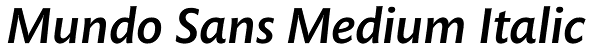 Mundo Sans Medium Italic Font