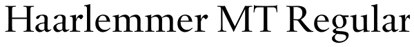 Haarlemmer MT Regular Font