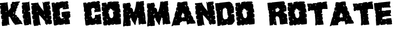 King Commando Rotate Font