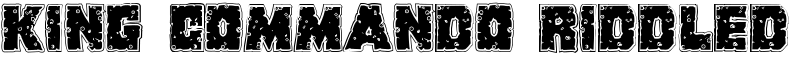 King Commando Riddled Font