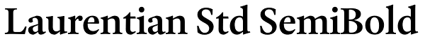 Laurentian Std SemiBold Font