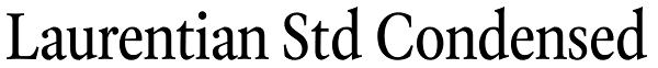 Laurentian Std Condensed Font